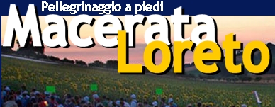 32° Pellegrinaggio a piedi Macerata-Loreto